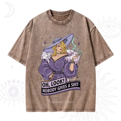 Purplehecate Oh Look Nobody Gives A Shit Washed T-Shirt