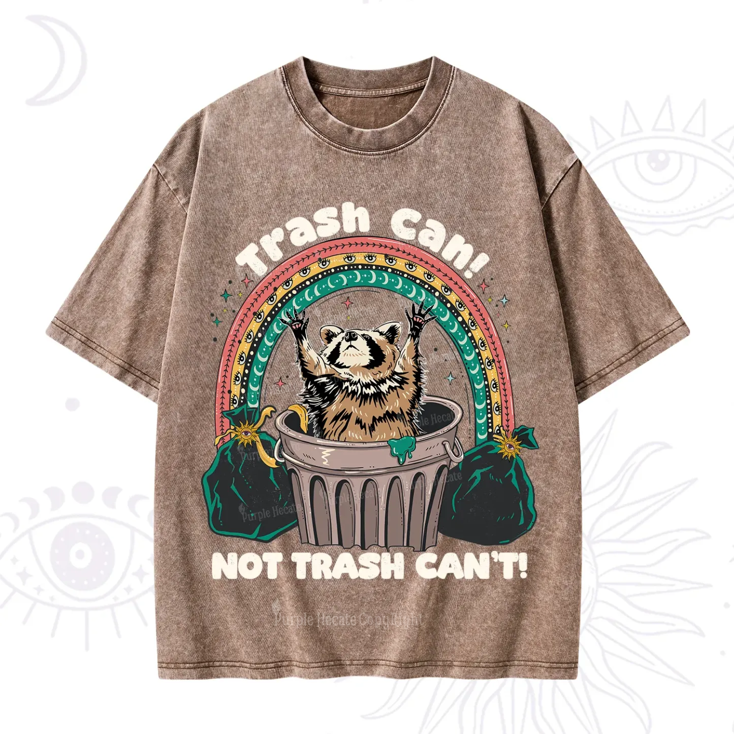 Purplehecate Trash Can Not Trash Can't Raccoon Washed T-Shirt