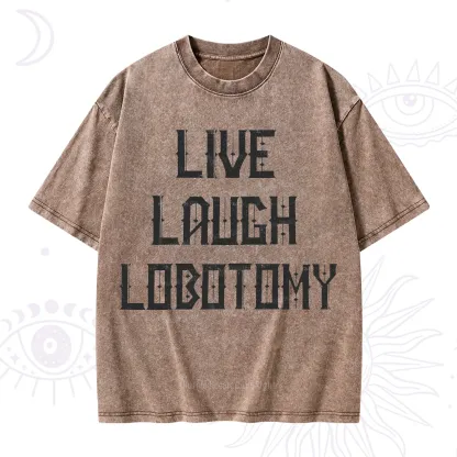 Purplehecate Live Laugh Lobotomy Washed T-Shirt