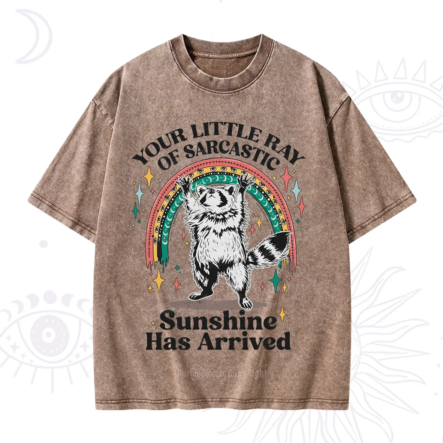 PurplehecateYour Little Ray of Sarcastic Sunshine Has Arrived Washed T-Shirt