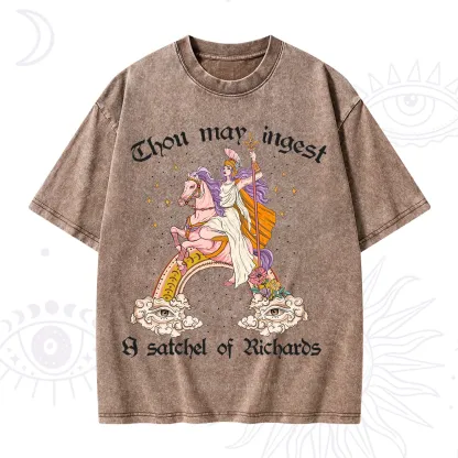 Purplehecate Thou may ingest a satchel of Richards Washed T-Shirt