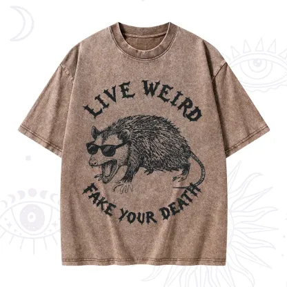 Purplehecate Live Weird Fake Your Death Silly Opossum Washed T-Shirt