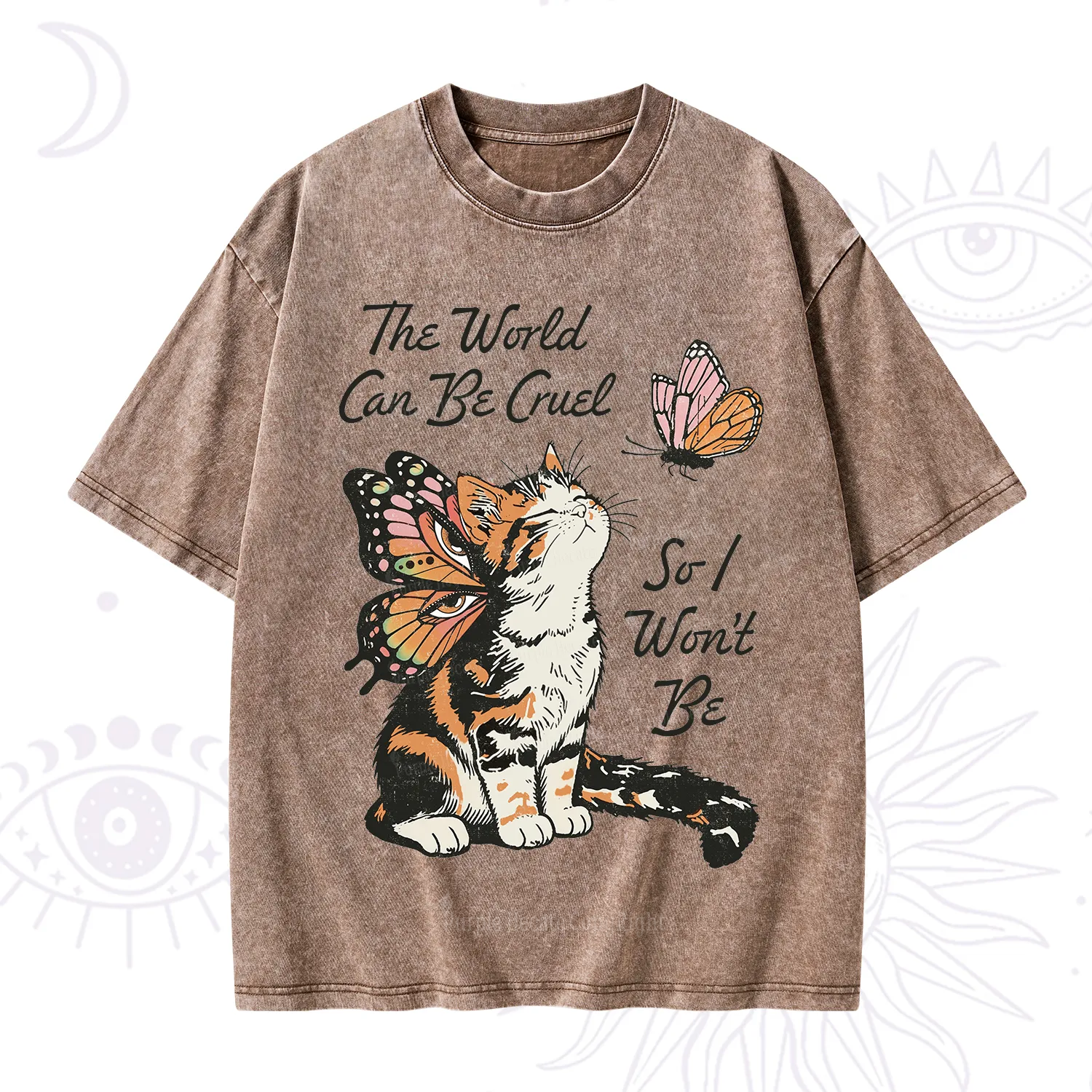 Purplehecate The World Can Be Cruel So I Won't Be Washed T-Shirt