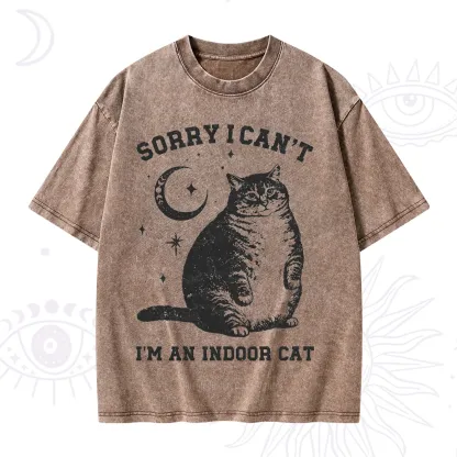 Purplehecate Sorry I Can't Go I'm an Indoor Cat Washed T-Shirt