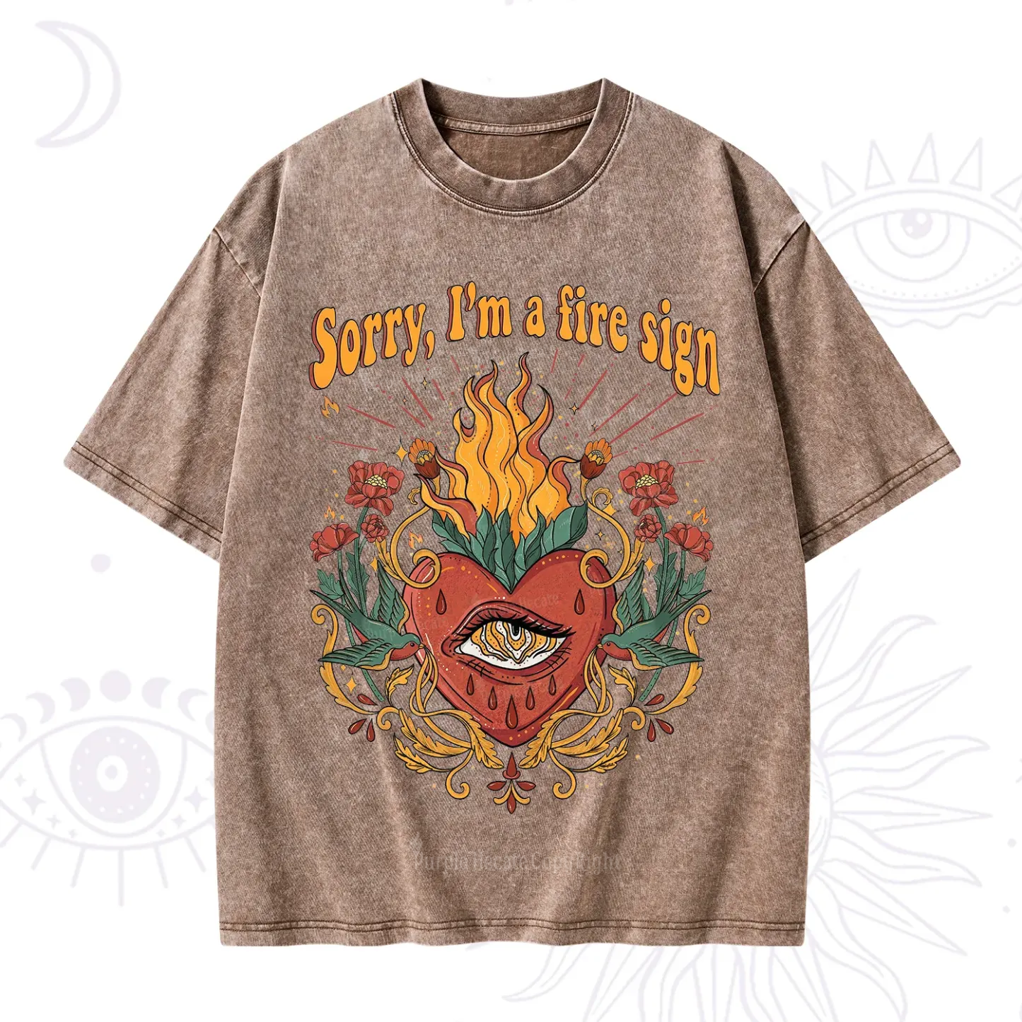 Purplehecate Sorry I'm A Fire Sign Washed T-Shirt