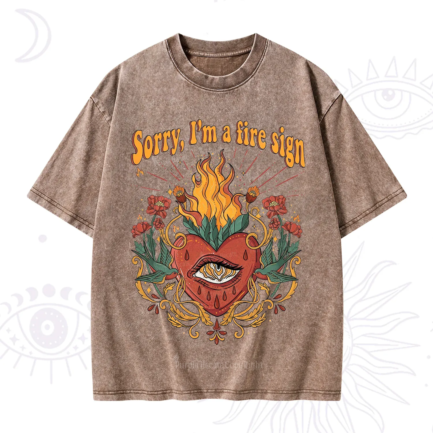 Purplehecate Sorry I'm A Fire Sign Washed T-Shirt