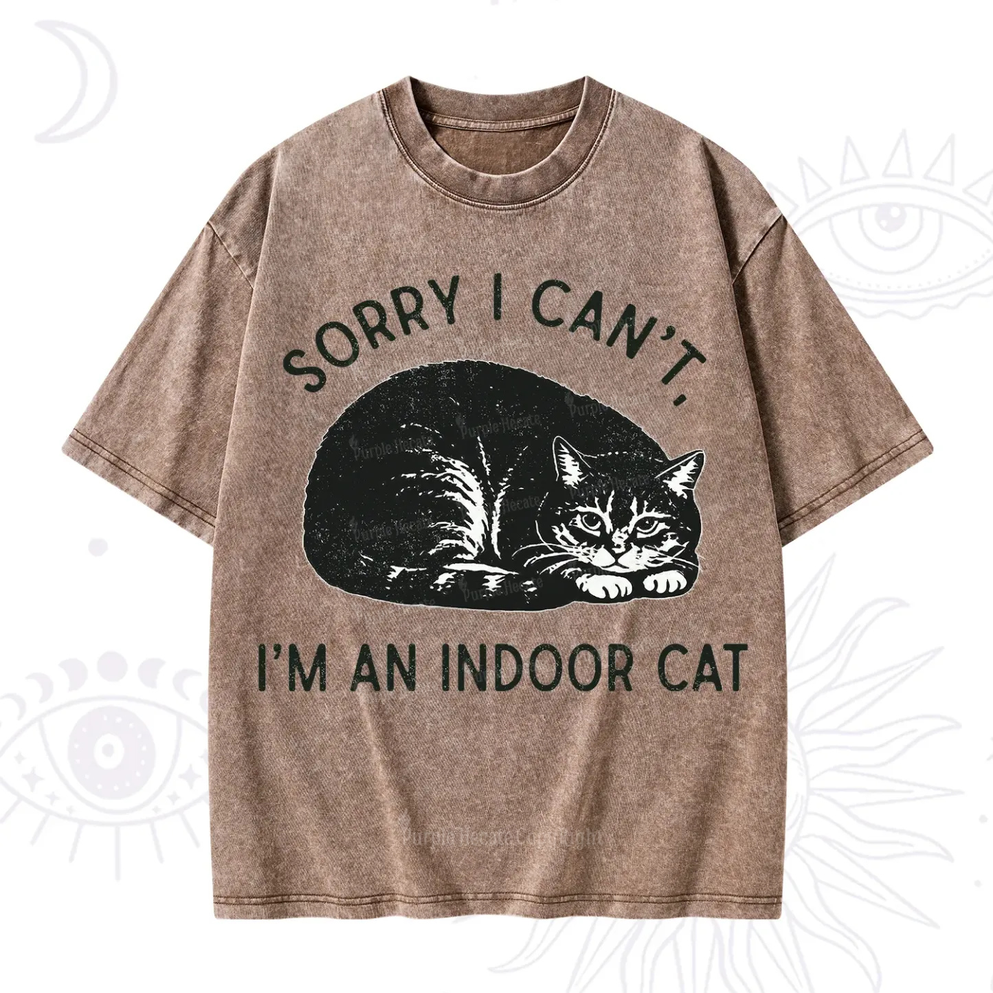 Purplehecate Sorry I Can't I'm an Indoor Cat Washed T-Shirt