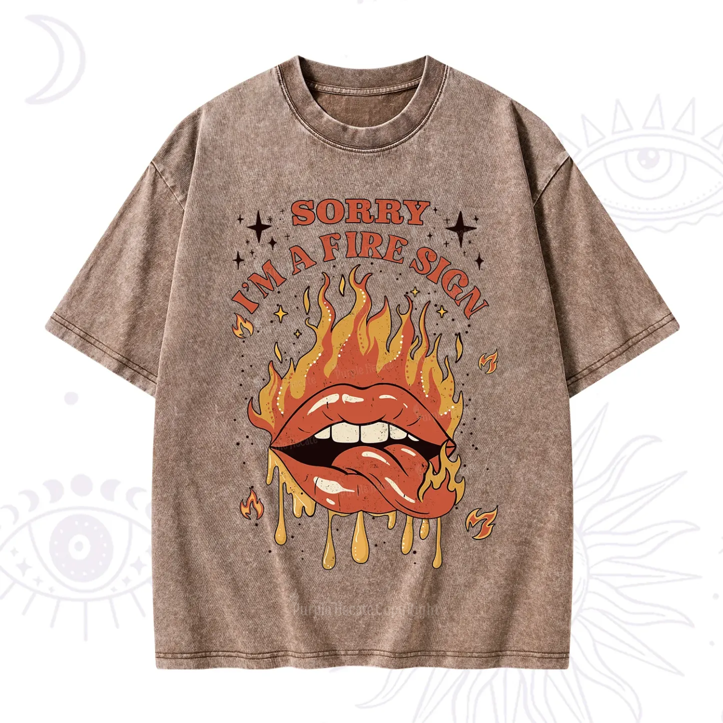 Purplehecate Sorry I'm A Fire Sign Washed T-Shirt