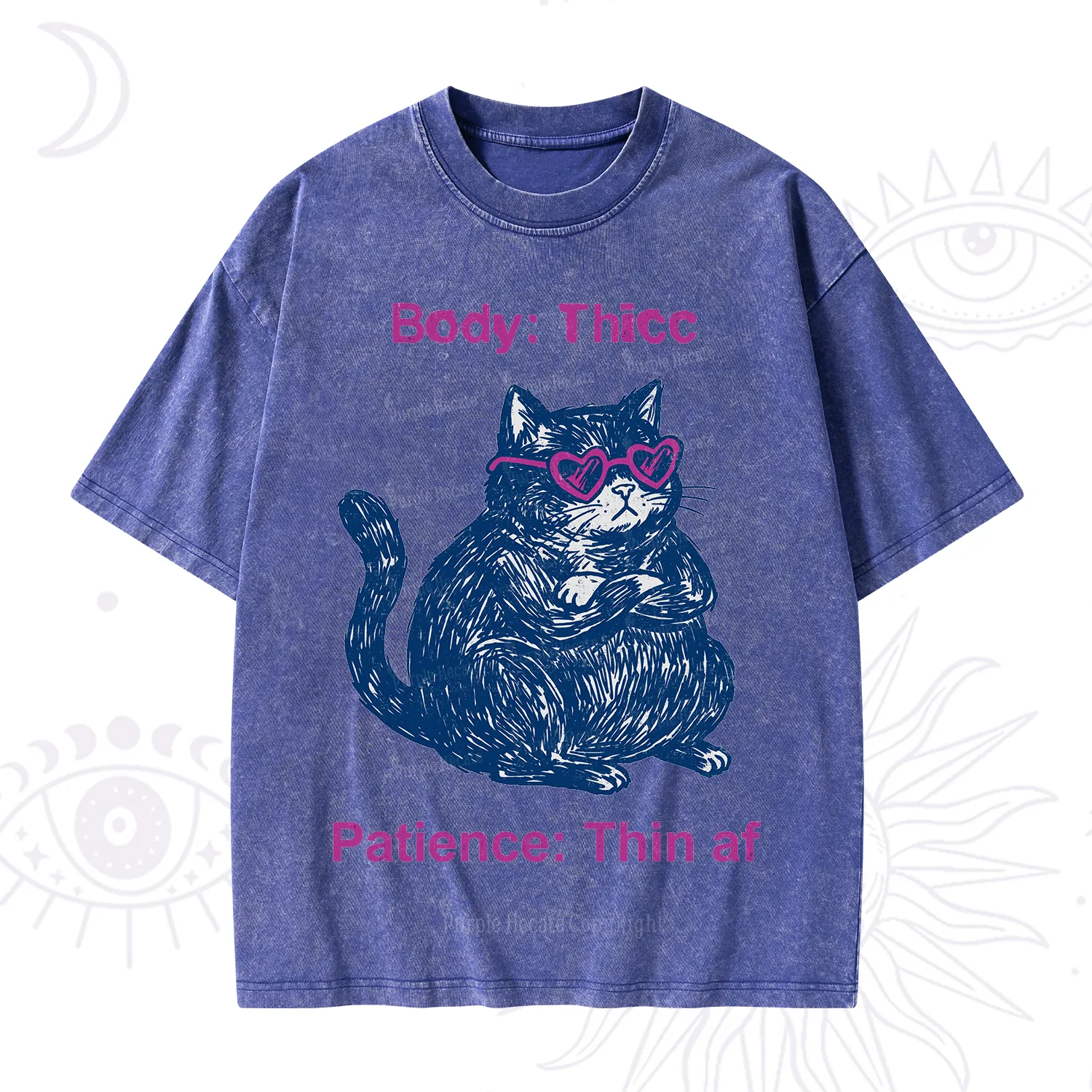 Purplehecate Body Thicc Patience Thin Af Cat Washed T-Shirt