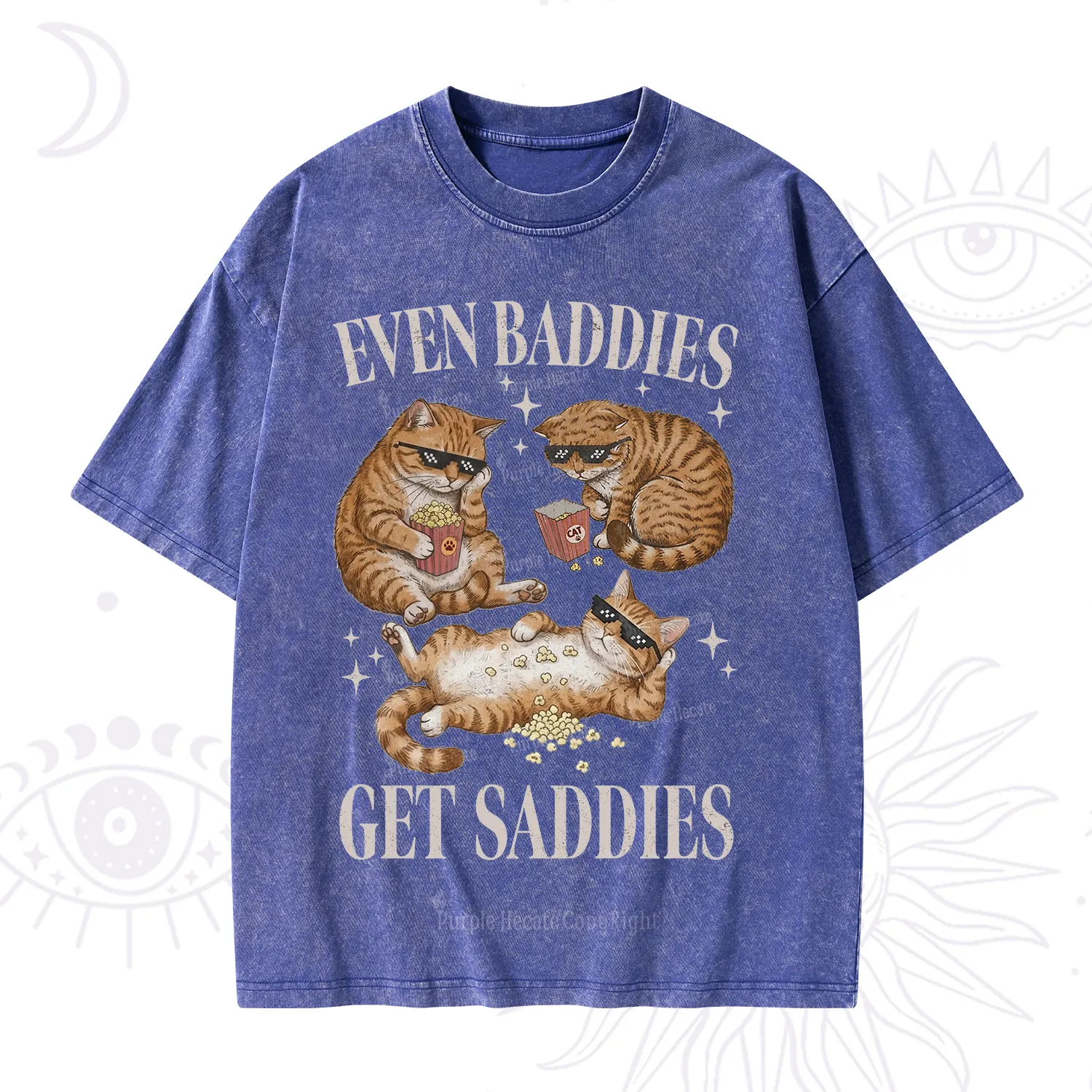 Purplehecate Even Baddies Get Saddies Funny Cat Washed T-Shirt