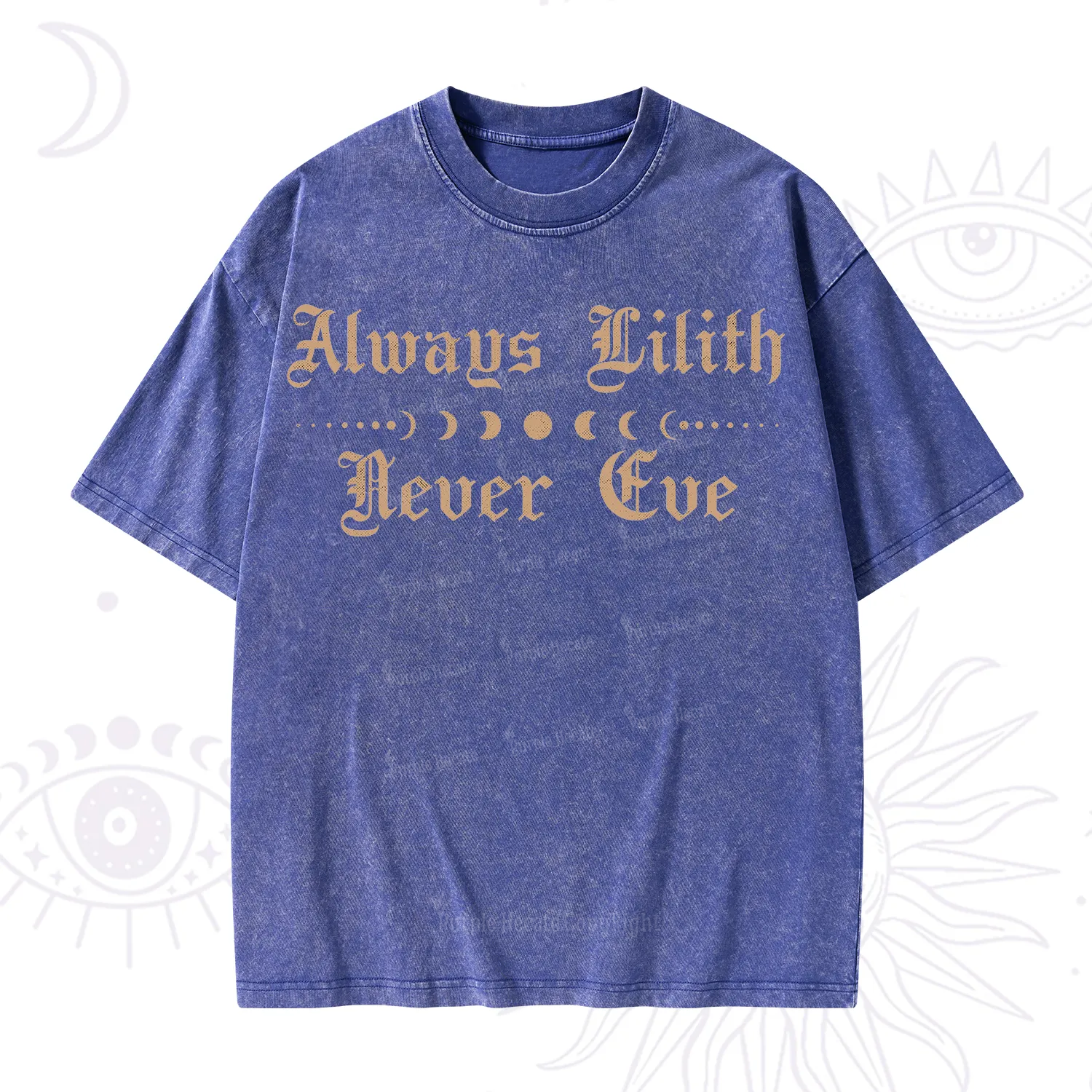 Purplehecate Always Lilith Never Eve Washed T-Shirt