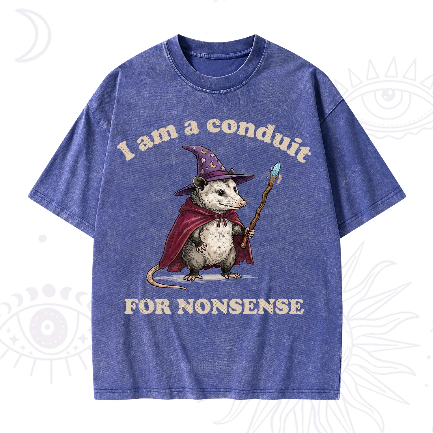 Purplehecate I Am A Conduit for Nonsense Possum Washed T-Shirt