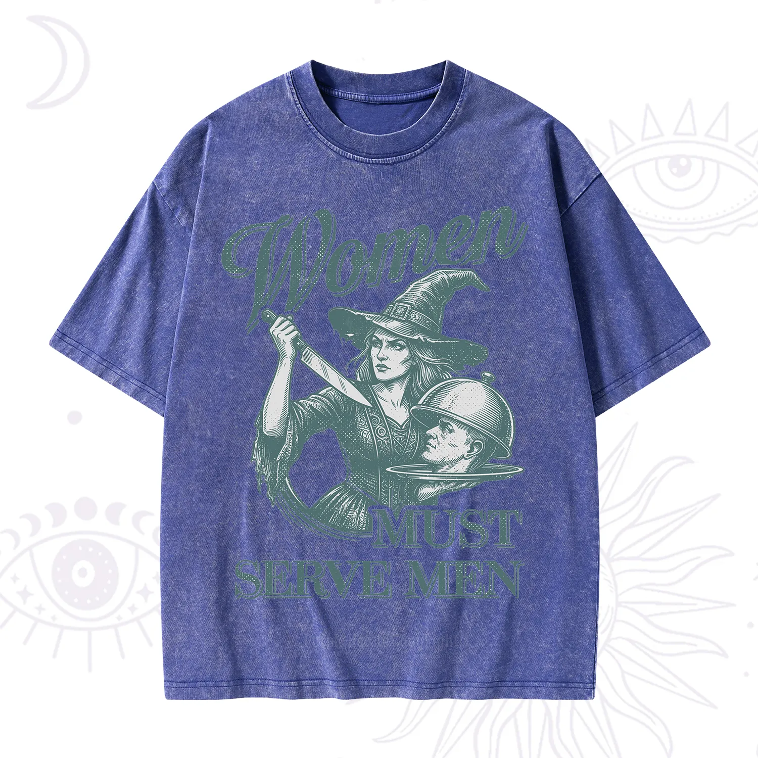 Purplehecate Women Must Serve Men Washed T-Shirt