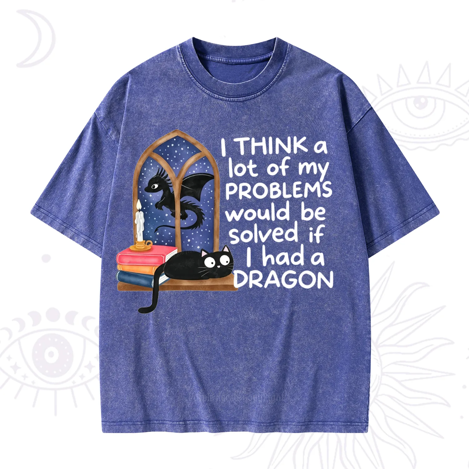 Purplehecate I Think A Lot Of My Problems Would Be Solved If I Had a Dragon Washed T-Shirt