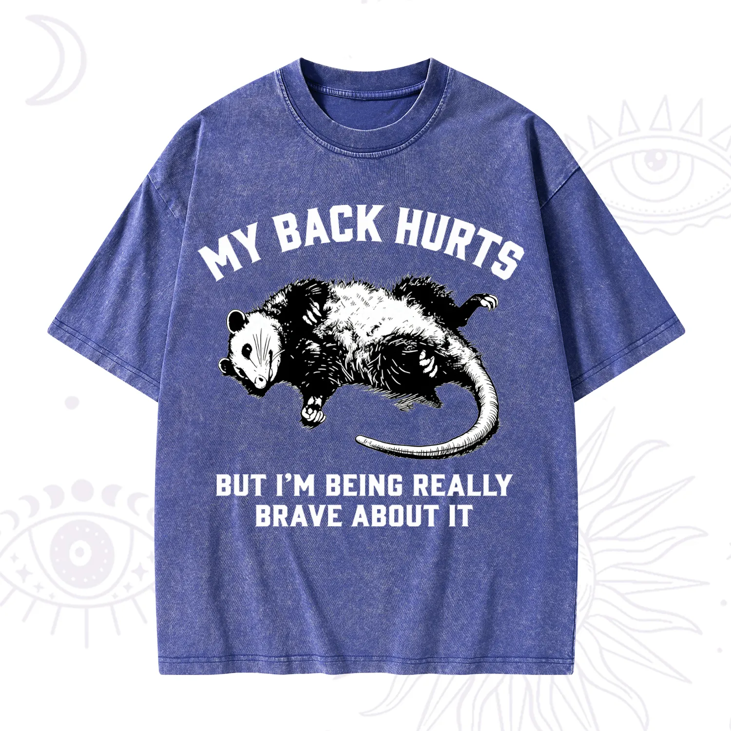 Purplehecate My Back Hurts But I'm Being Really Brave About It Washed T-Shirt