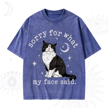 Purplehecate Sorry For What My Face Said Cat Washed T-Shirt