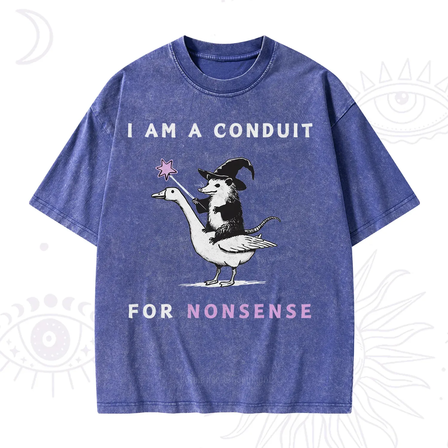 Purplehecate I Am A Conduit For Nonsense Washed T-Shirt