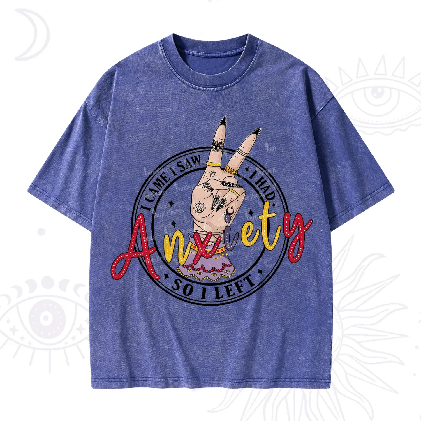 Purplehecate I Had Anxiety So I Left Washed T-Shirt