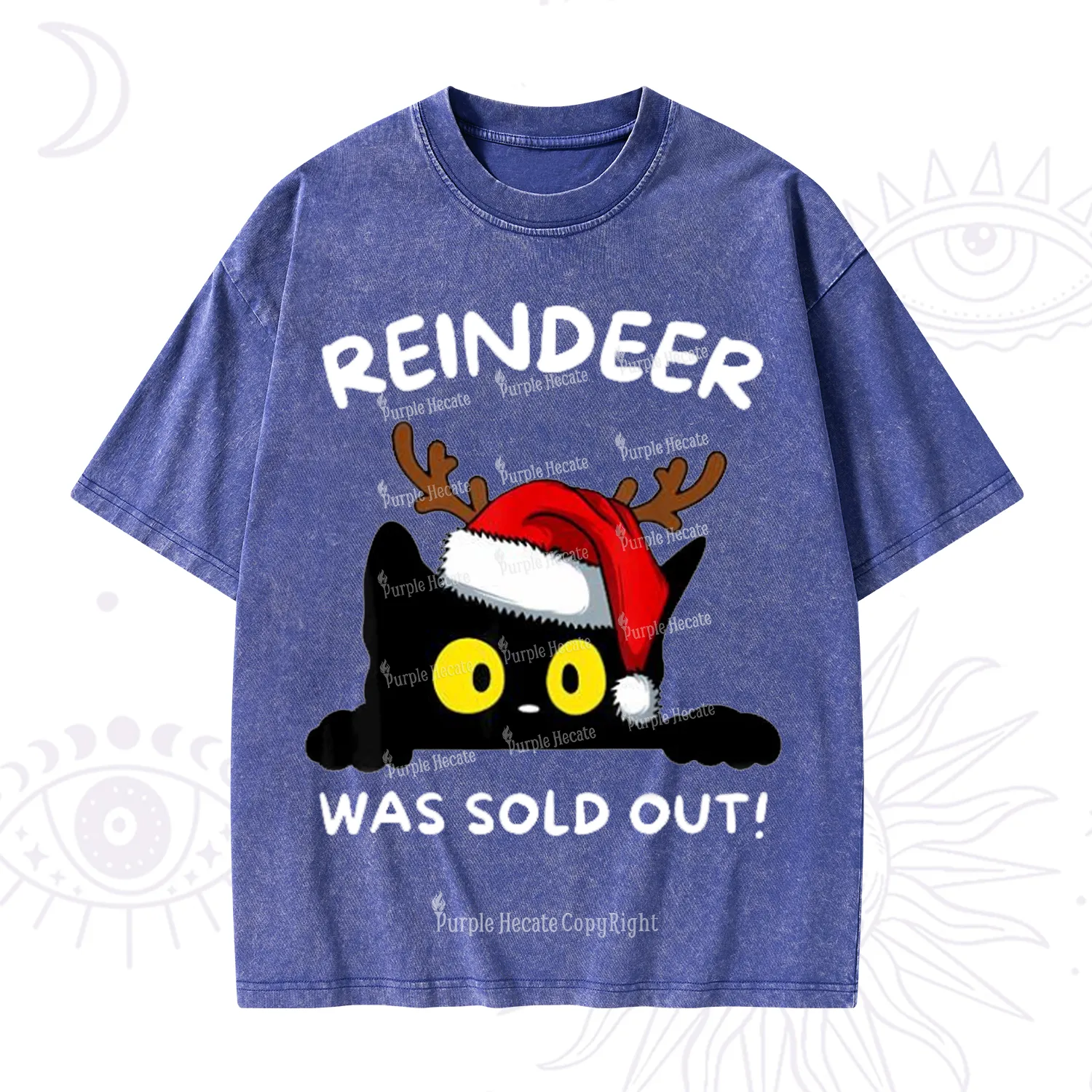 Purplehecate Reindeer Was Sold Out Christmas Washed T-Shirt