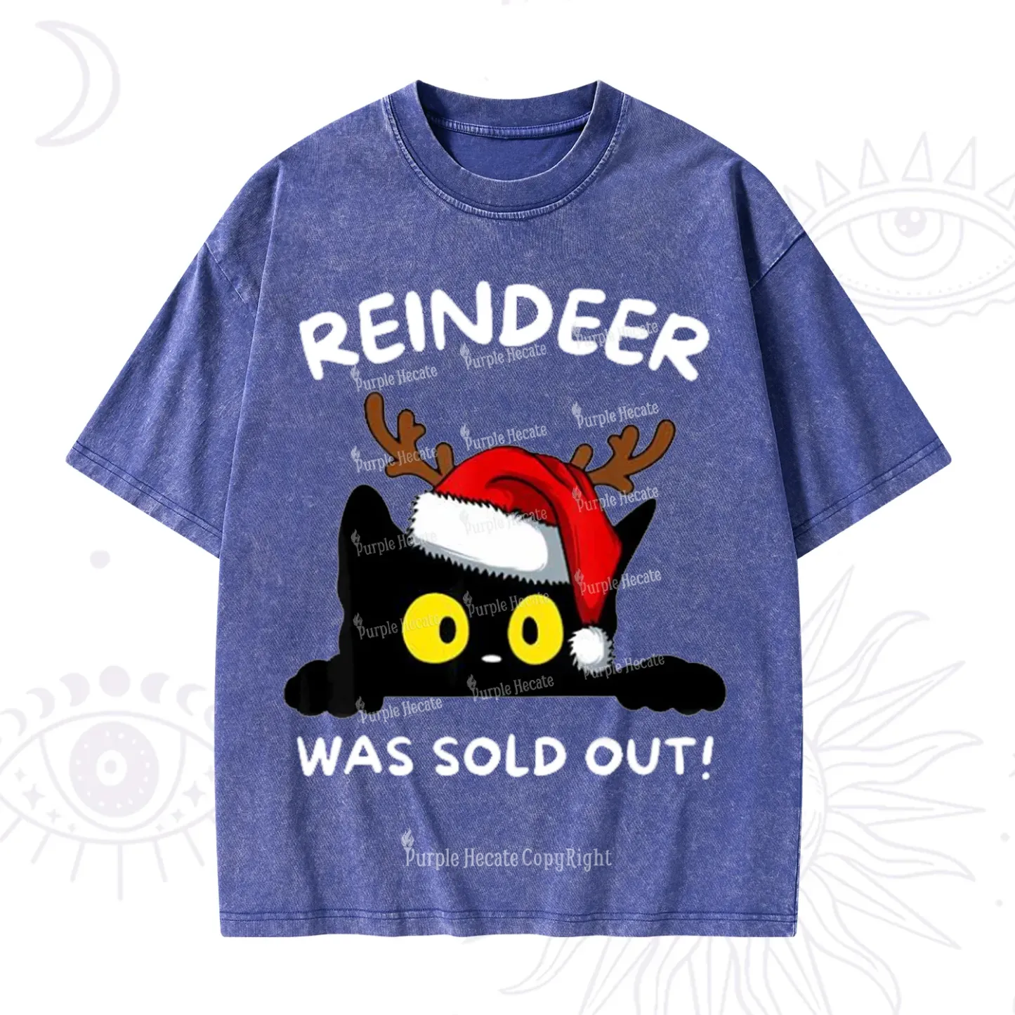 Purplehecate Reindeer Was Sold Out Christmas Washed T-Shirt