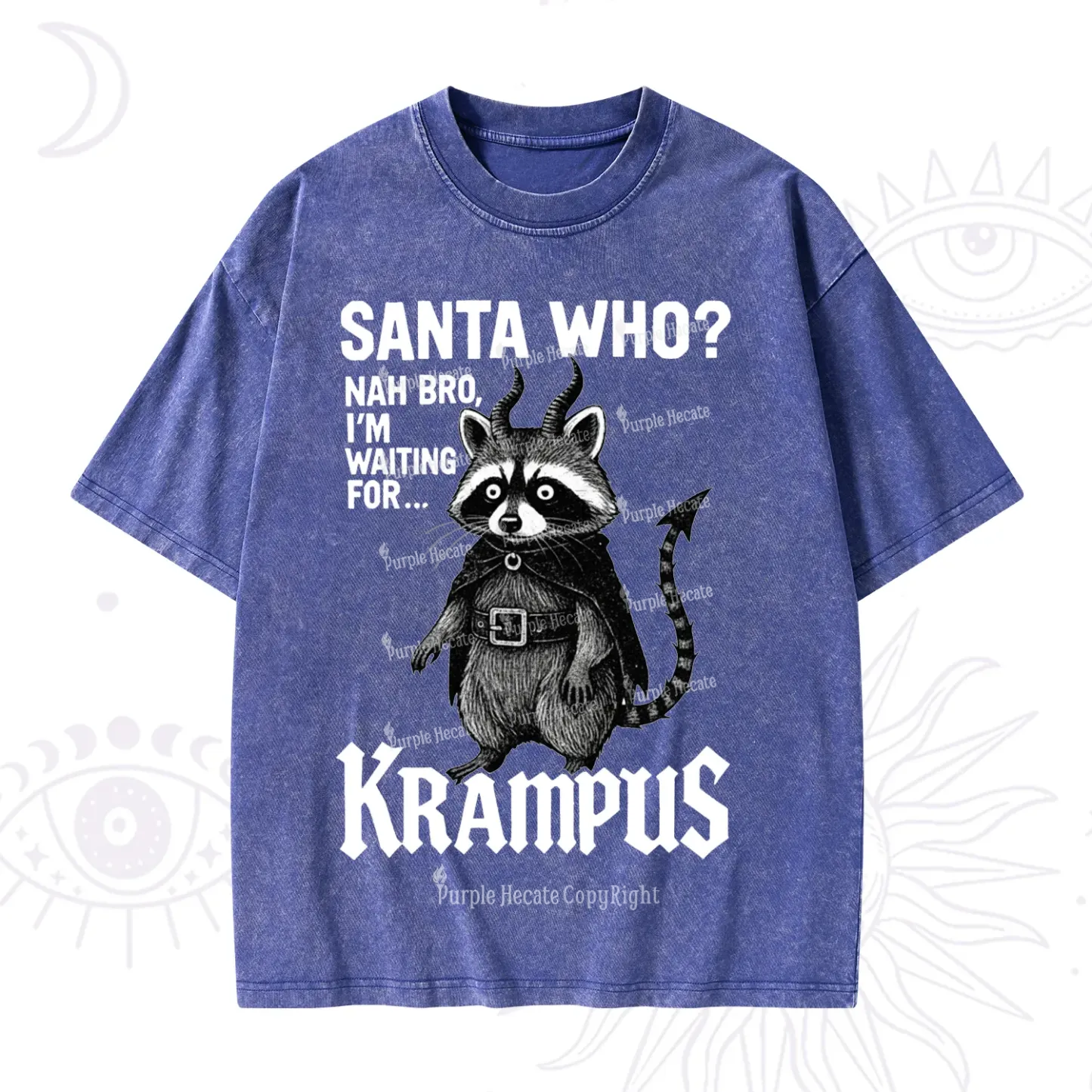 Purplehecate Santa Who? Nah Bro I'm Waiting for Krampus Christmas Washed T-Shirt