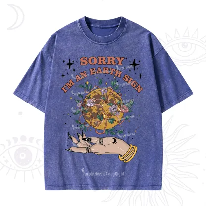 Purplehecate Sorry I'm An Earth Sign Washed T-Shirt