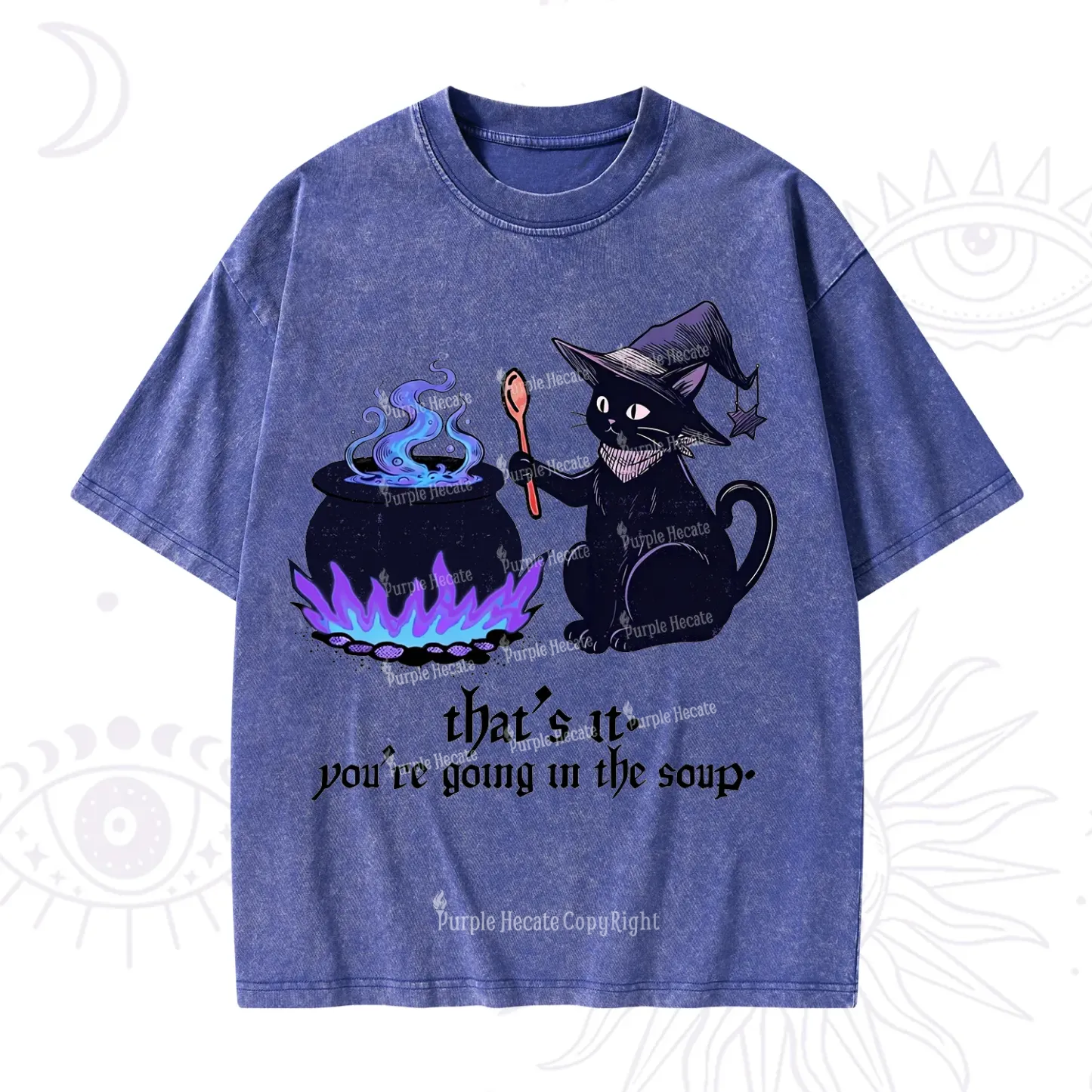 Purplehecate That's It You're Going In The Soup Washed T-Shirt
