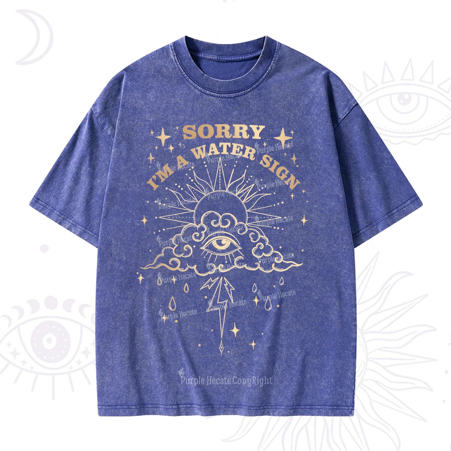 Purplehecate Sorry I'm A Water Sign Washed T-Shirt