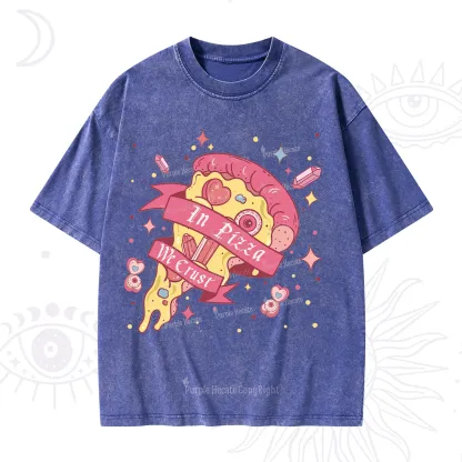Purplehecate In Pizza We Crust Valentine Washed T-Shirt