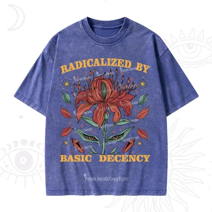 Purplehecate Radicalized By Basic Decency Washed T-Shirt