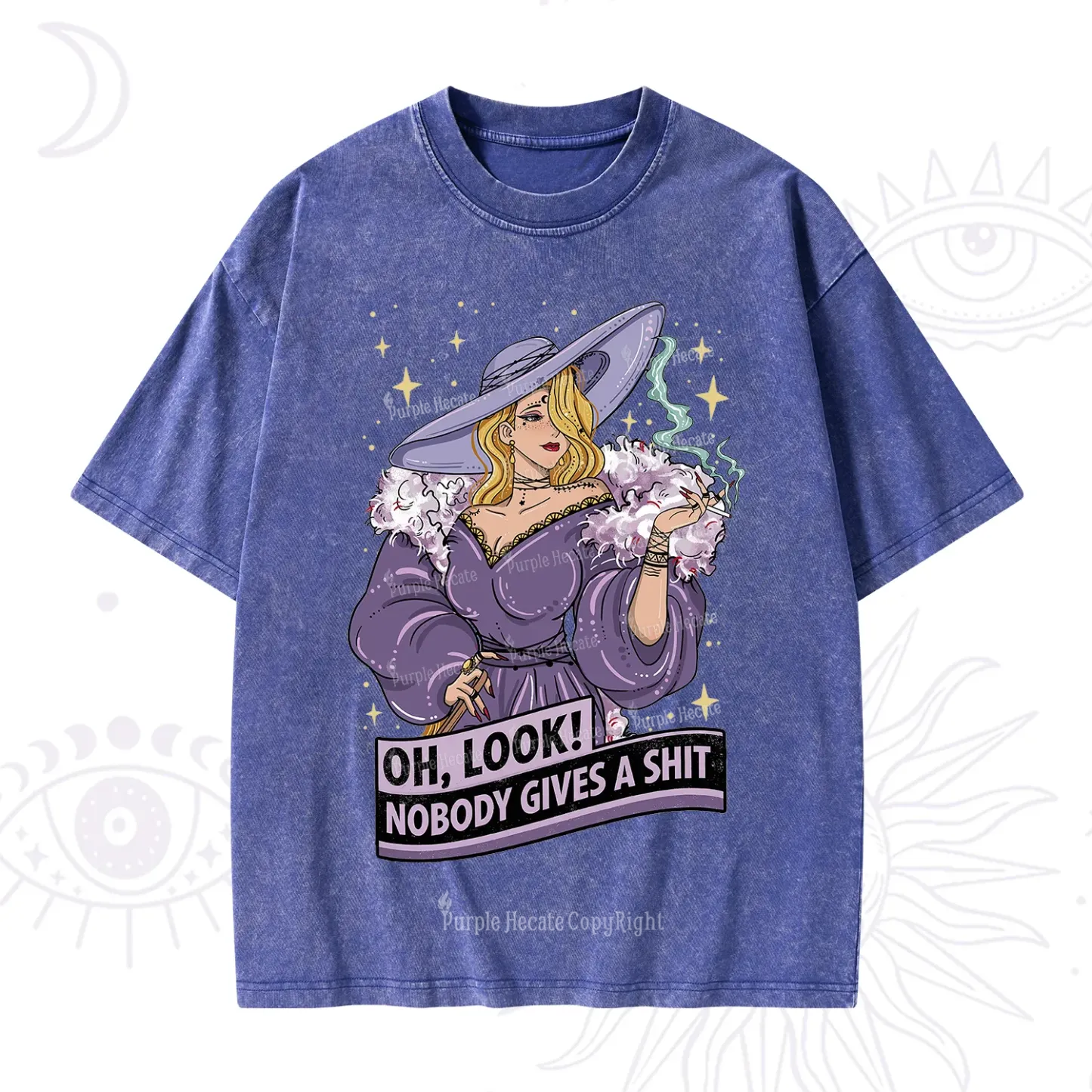 Purplehecate Oh Look Nobody Gives A Shit Washed T-Shirt