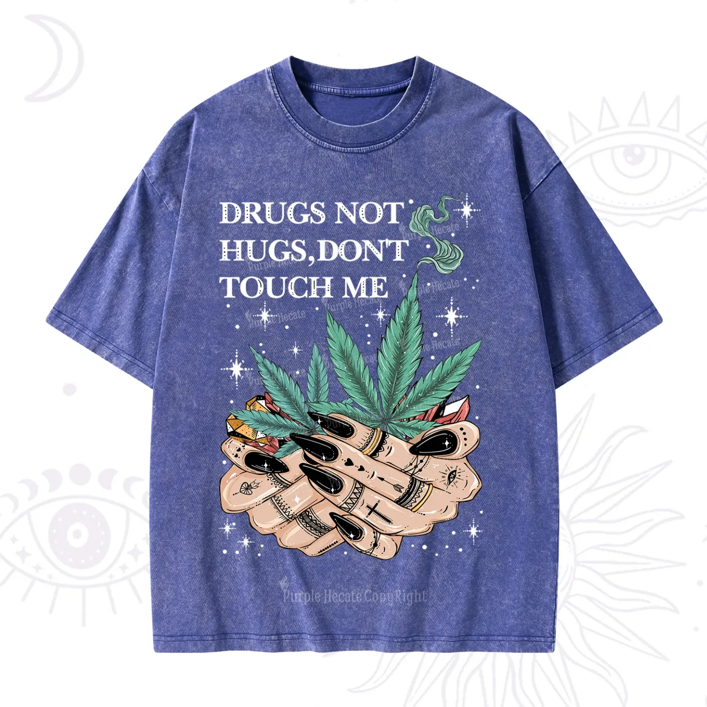 Purplehecate Drugs Not Hugs Washed T-Shirt