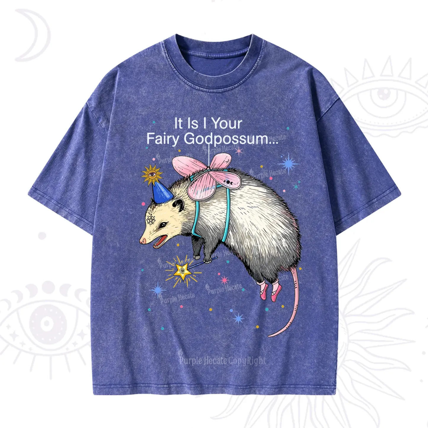 Purplehecate It Is I Your Fairy Godpossum Washed T-Shirt