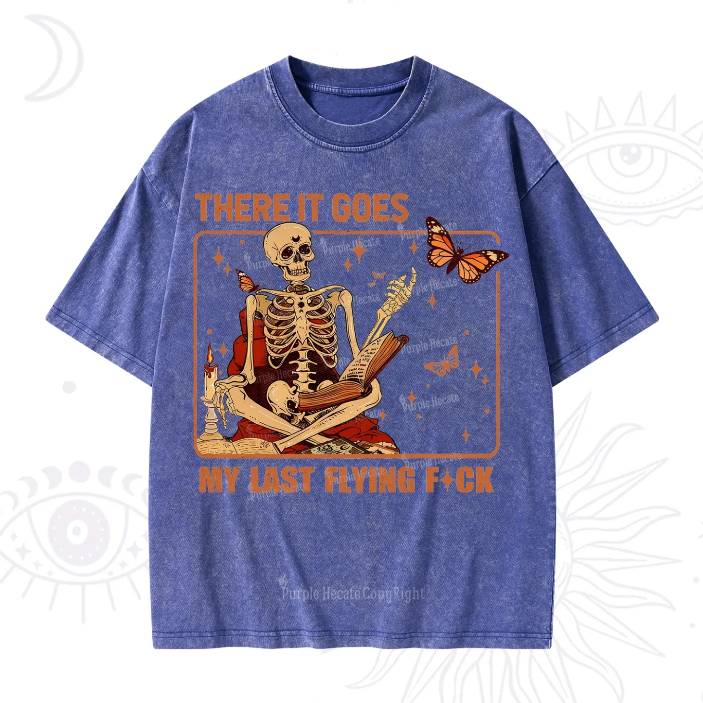 Purplehecate There It Goes My Last Flying F*ck Washed T-Shirt