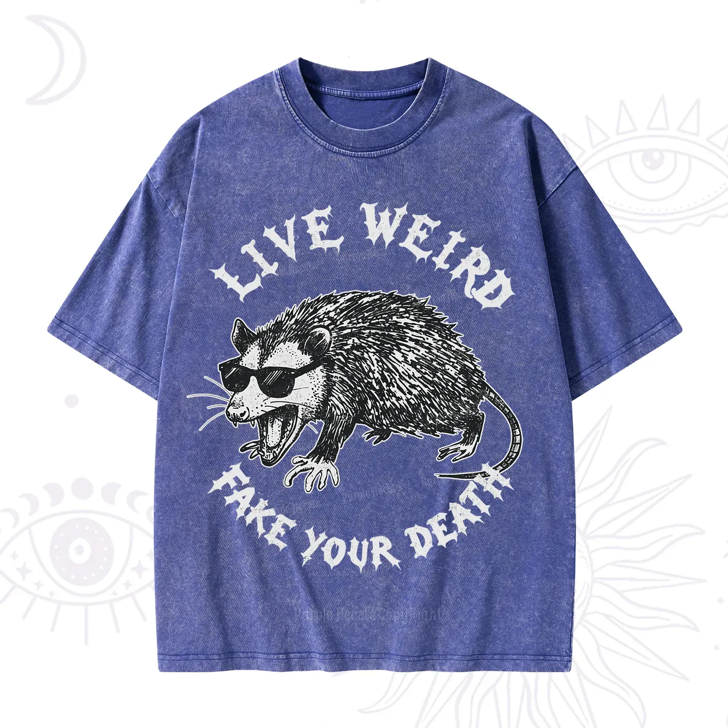 Purplehecate Live Weird Fake Your Death Silly Opossum Washed T-Shirt
