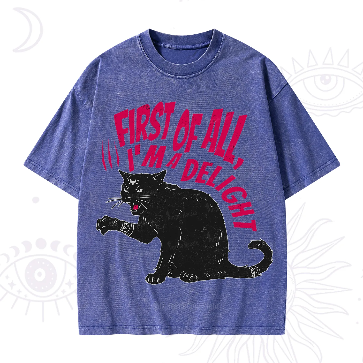 Purplehecate First Of All I'm A Delight Cat Washed T-Shirt