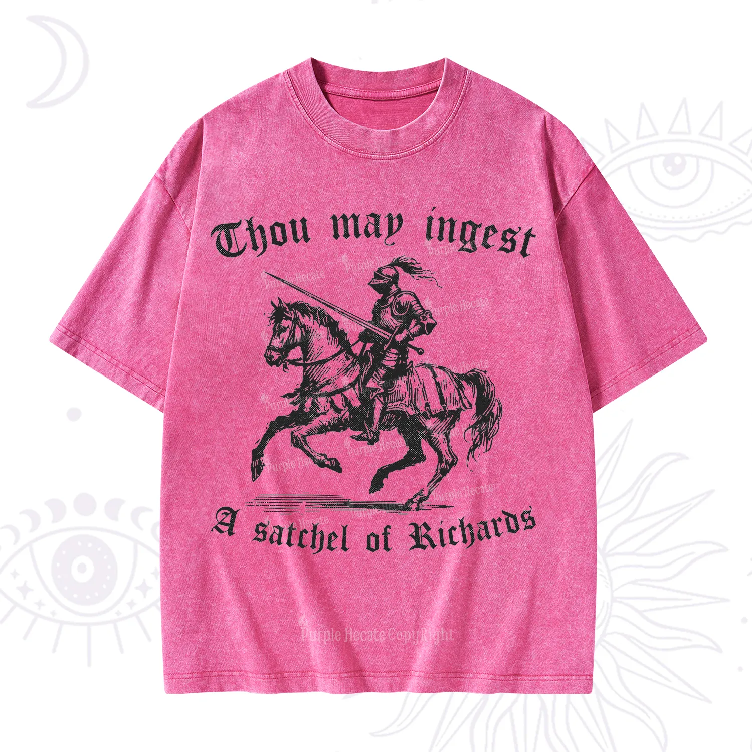 Purplehecate Thou May Ingest A Satchel of Richards Washed T-Shirt
