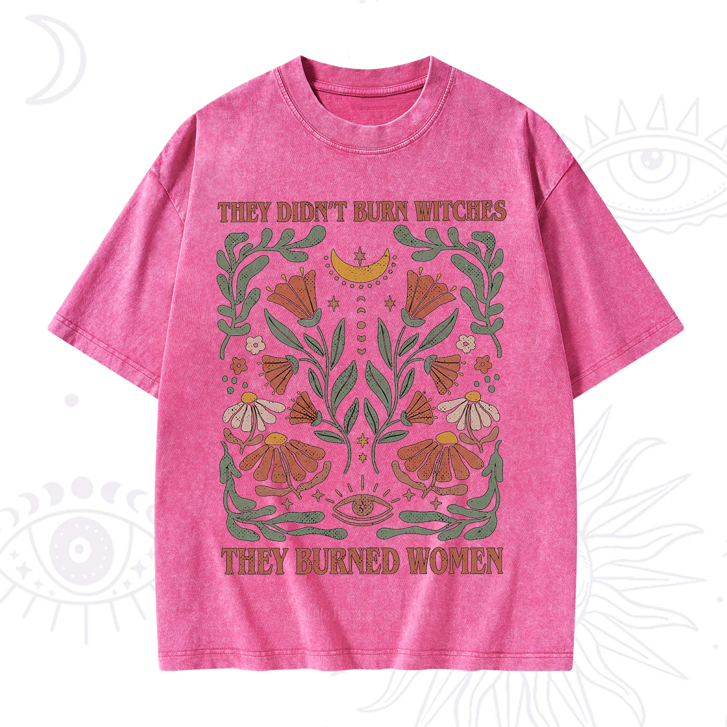 Purplehecate They Didn't Burn Witches They Burned Women Washed T-Shirt