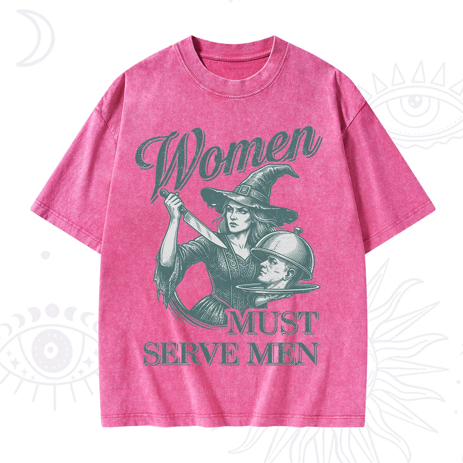 Purplehecate Women Must Serve Men Washed T-Shirt