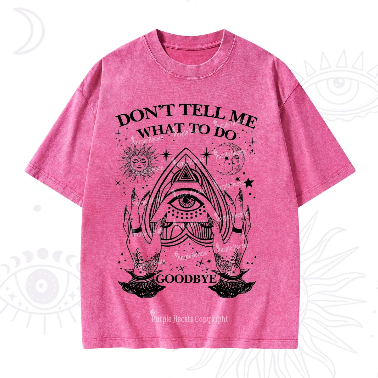 Purplehecate Don't Tell Me What To Do Witch Planchette Eye Washed T-Shirt