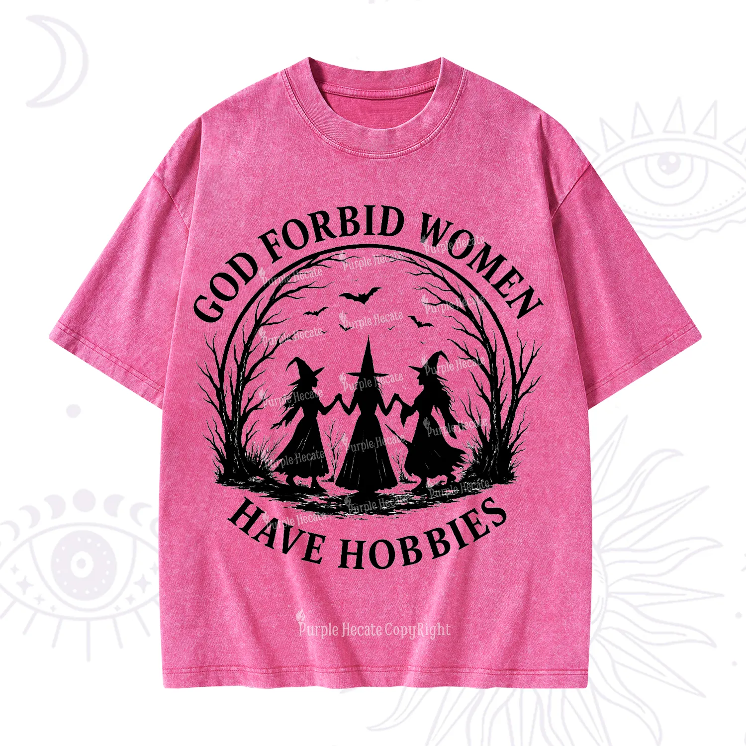 Purplehecate God Forbid Women Have Hobbies Washed T-Shirt