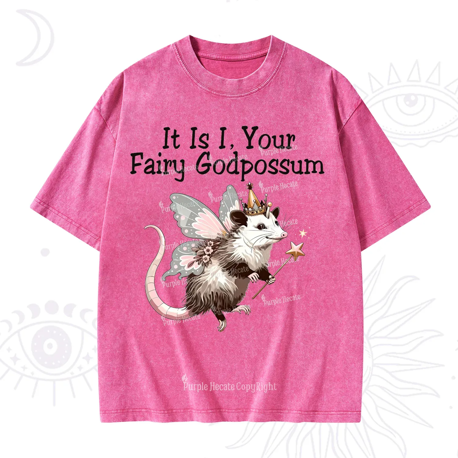 Purplehecate It Is I Your Fairy Godpossum Washed T-Shirt