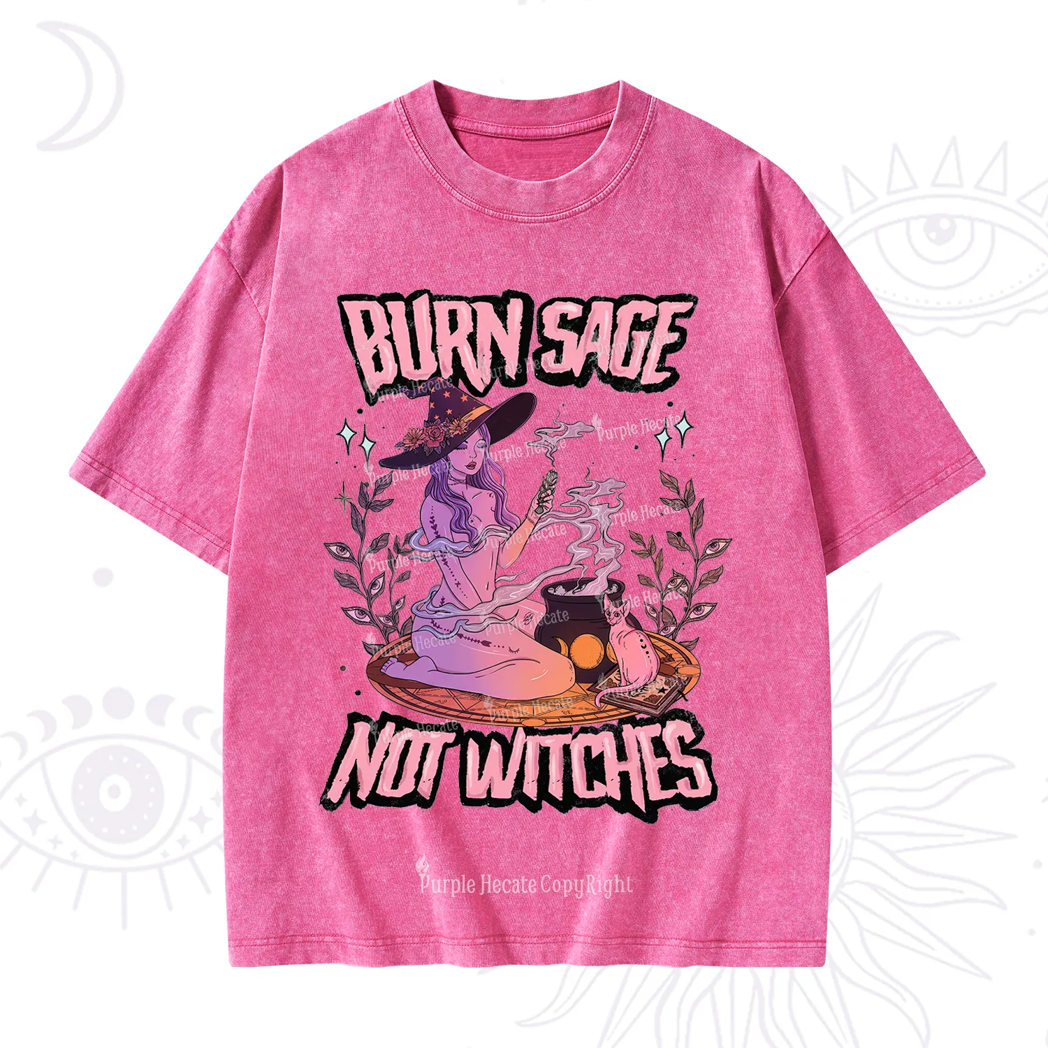 Purplehecate Burn Sage Not Witches Washed T-Shirt