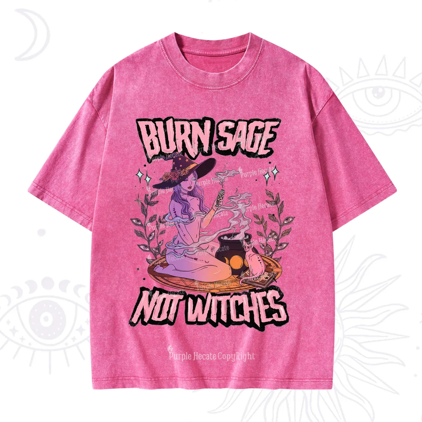 Purplehecate Burn Sage Not Witches Washed T-Shirt