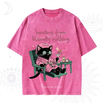 Purplehecate Healing From Literally Nothing Washed T-Shirt