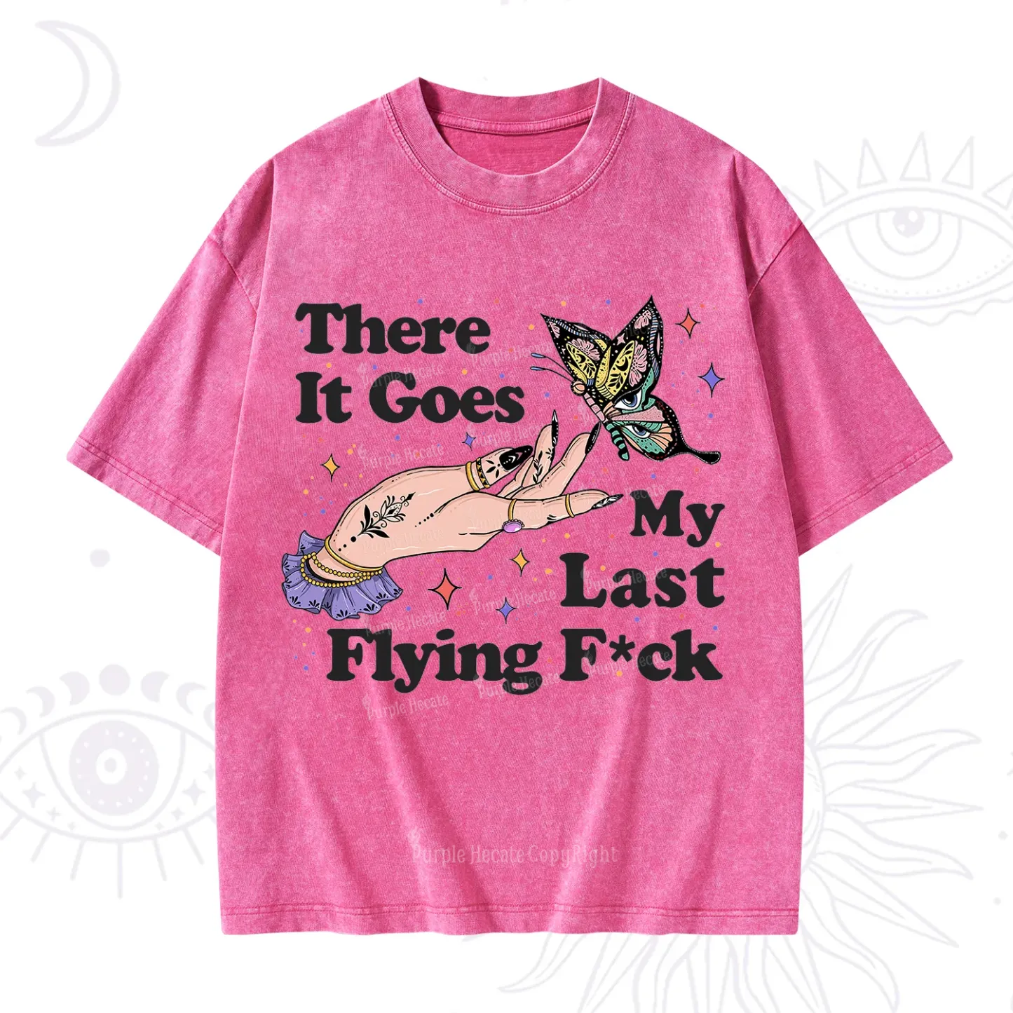 Purplehecate There It Goes My Last Flying F*ck Washed T-Shirt