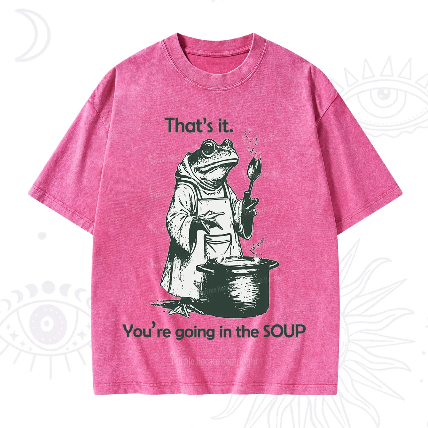 Purplehecate That's It You're Going in the Soup Washed T-Shirt