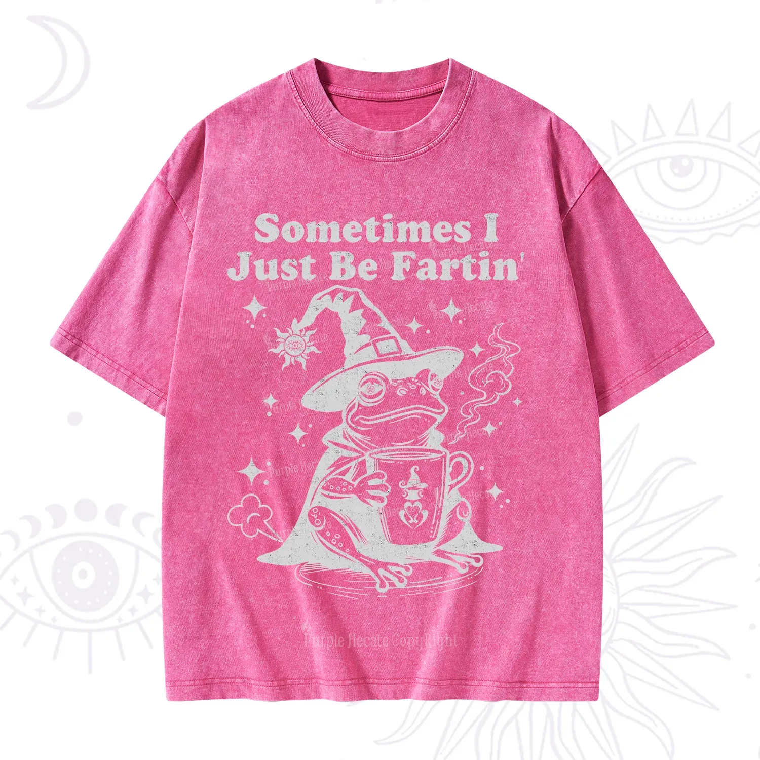 Purplehecate Sometimes I Just Be Fartin Washed T-Shirt