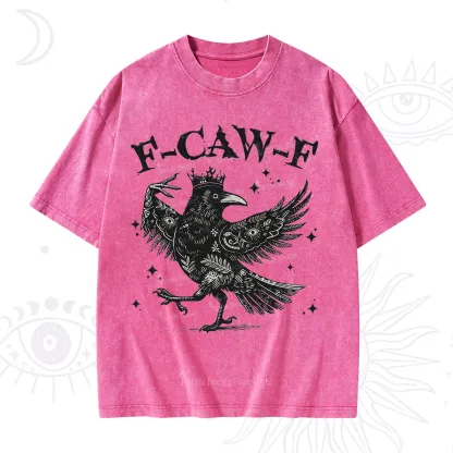 Purplehecate F-caw-f Funny Crow Washed T-Shirt