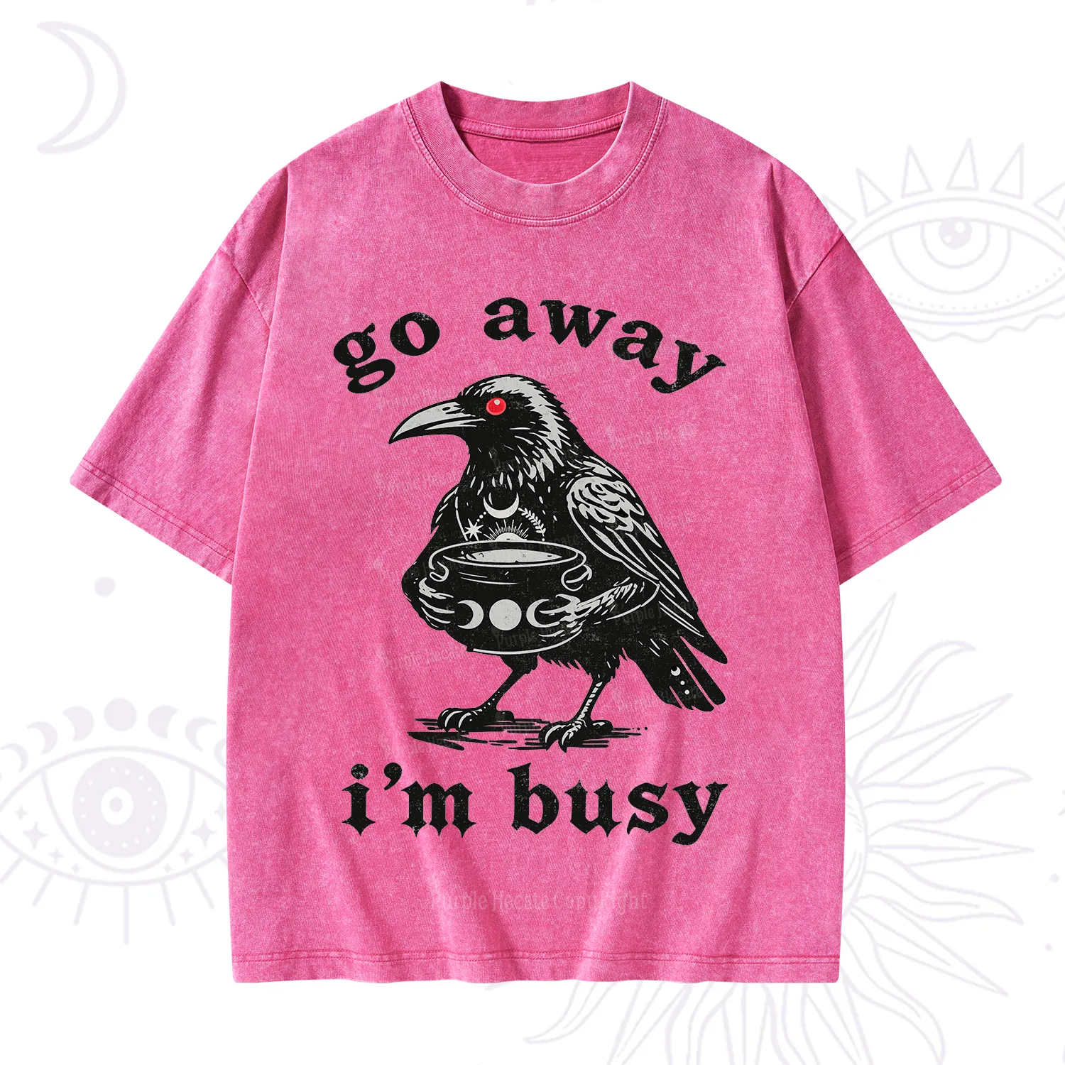 Purplehecate Go Away I'm Busy Washed T-Shirt